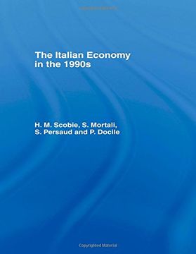 portada The Italian Economy in the 1990S (Routledge Studies in the European Economy, 3) (en Inglés)