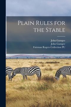 portada Plain Rules for the Stable (en Inglés)