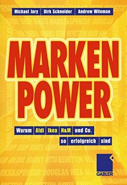 portada Marken-Power: Warum Aldi, Ikea, H&m Und Co. So Erfolgreich Sind (en Alemán)