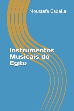 portada Instrumentos Musicais do Egito (in Portuguese)