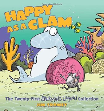 portada Happy as a Clam: The Twenty-First Sherman's Lagoon Collection (en Inglés)
