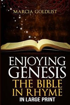 portada Enjoying Genesis: The Bible in Rhyme in Large Print (in English)