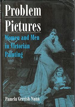 portada Problem Pictures: Women and Men in Victorian Painting (en Inglés)