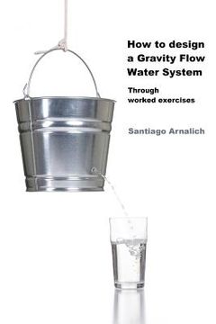 portada how to design a gravity flow water system (in English)