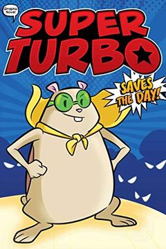 portada Super Turbo 01 Saves the day (en Inglés)