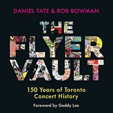 portada The Flyer Vault: 150 Years of Toronto Concert History (in English)