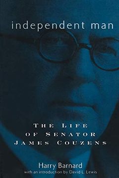 portada Independent Man: The Life of Senator James Couzens (Great Lakes Books Series) (en Inglés)