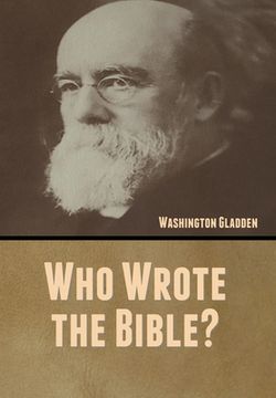 portada Who Wrote the Bible? (en Inglés)