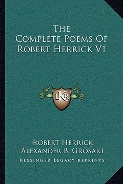 portada the complete poems of robert herrick v1 (en Inglés)