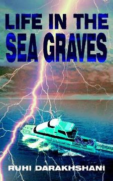 portada life in the sea graves (en Inglés)
