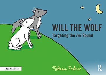 portada Will the Wolf: Targeting the w Sound (Speech Bubbles 2) (en Inglés)