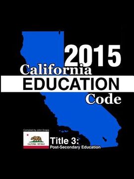 portada California Education Code 2015 Book 3 of 3 (en Inglés)