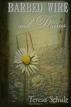 portada Barbed Wire and Daisies (The Lost Land series)