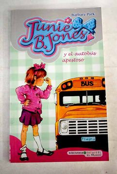 portada Junie B. Jones y el autobús apestoso