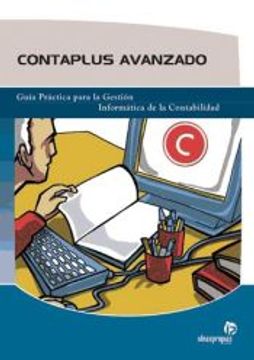 portada Contaplus Avanzado: Guia Practica Para la Gestion Informatica de la Contabilidad (in Spanish)