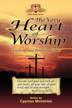 portada the very heart of worship (in English)