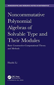 portada Noncommutative Polynomial Algebras of Solvable Type and Their Modules: Basic Constructive-Computational Theory and Methods (Chapman & Hall (en Inglés)
