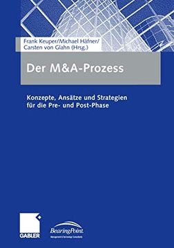 portada Der M&A-Prozess: Konzepte, Ansätze und Strategien für die Pre- und Post-Phase (en Alemán)