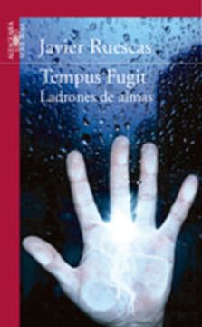 portada Tempus Fugit. Ladrones de almas (Alfaguara Roja) (in Spanish)