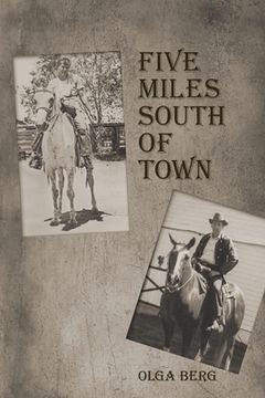 portada Five Miles South of Town (en Inglés)