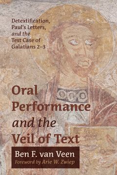portada Oral Performance and the Veil of Text (en Inglés)