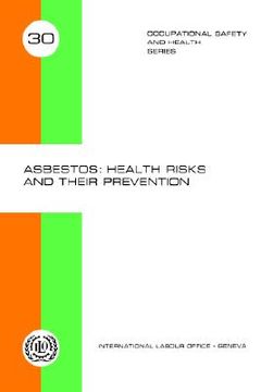 portada asbestos: health risks and their prevention (occupational safety and health series 30) (in English)