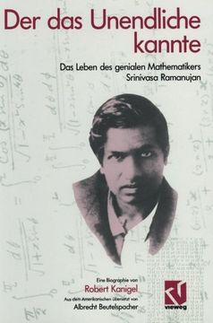 portada Der das Unendliche kannte: Das Leben des genialen Mathematikers Srinivasa Ramanujan (German Edition)