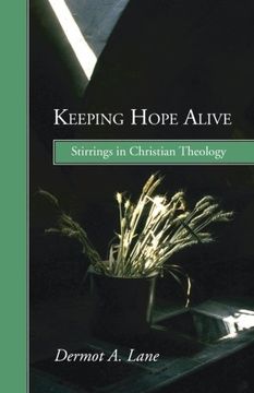 portada Keeping Hope Alive: Stirrings in Christian Theology (in English)