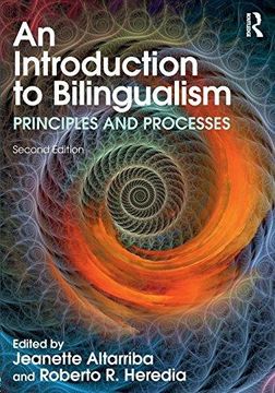 portada An Introduction to Bilingualism: Principles and Processes (en Inglés)