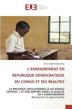 portada L'Enseignement En Republique Democratique Du Congo Et Ses Realites (en Francés)