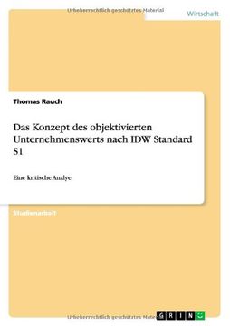 portada Das Konzept des objektivierten Unternehmenswerts nach IDW Standard S1 (German Edition)
