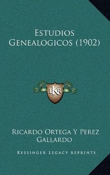 portada Estudios Genealogicos (1902) (in Spanish)