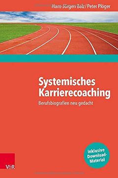 portada Systemisches Karrierecoaching: Berufsbiografien Neu Gedacht (in German)