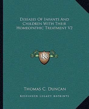 portada diseases of infants and children with their homeopathic treatment v2 (en Inglés)