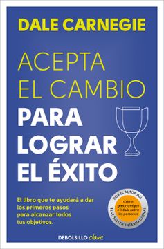 portada Acepta el cambio para lograr el éxito (in Spanish)