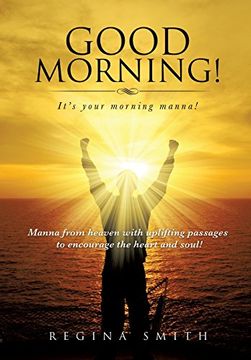 portada Good Morning! It's Your Morning Manna! (en Inglés)