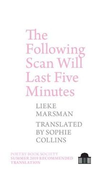 portada The Following Scan Will Last Five Minutes (Pavilion Poetry) (en Inglés)