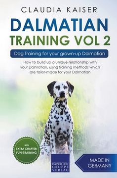portada Dalmatian Training Vol. 2: Dog Training for your grown-up Dalmatian 