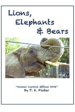 portada Lions, Elephants & Bears (en Inglés)