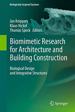 portada Biomimetic Research for Architecture and Building Construction: Biological Design and Integrative Structures (en Inglés)