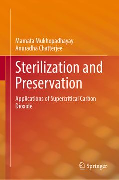 portada Sterilization and Preservation: Applications of Supercritical Carbon Dioxide (en Inglés)