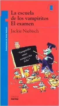 portada La Escuela De Los Vampiritos: El Examen (in Spanish)