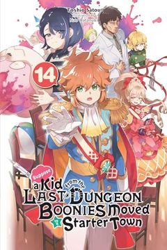 portada Suppose a kid From the Last Dungeon Boonies Moved to a Starter Town, Vol. 14 (Light Novel) (Suppose a kid From the Last Dungeon Boon, 14) (en Inglés)