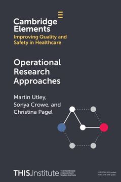 portada Operational Research Approaches (Elements of Improving Quality and Safety in Healthcare) (in English)