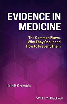 portada Evidence in Medicine: The Common Flaws, why They Occur and how to Prevent Them (en Inglés)