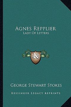 portada agnes repplier: lady of letters (en Inglés)
