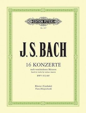 portada 16 Concerto Transcriptions After Various Composers Bwv 972-987 for Keyboard Solo: Arranged for Piano Solo
