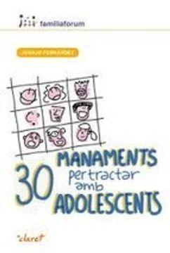 30 MANAMENTS PER TRACTAR AMB ADOLESCENTS (En papel)