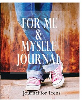 portada For me and Myself Journal: Journal for Teens 