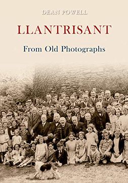portada Llantrisant From old Photographs (in English)